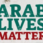 Arab Lives Matter en Israel: «Estamos en guerra»